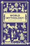 World Mythology in Bite-Sized Chunks